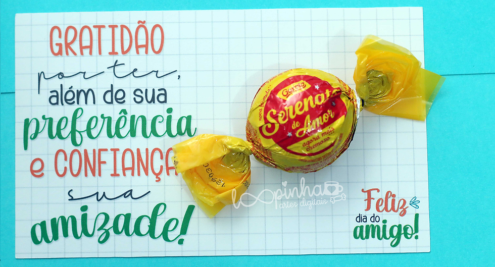 Miniatura: Dia do Amigos - Cartão com Bombom