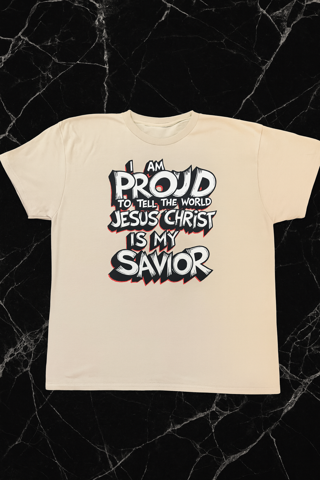 ...Jesus Christ is My Savior T-shirt
