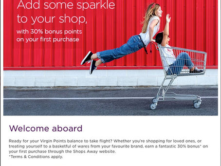 Earn 30% More Virgin Points On Your First Purchase With Shops Away: Thursday Travel Tips