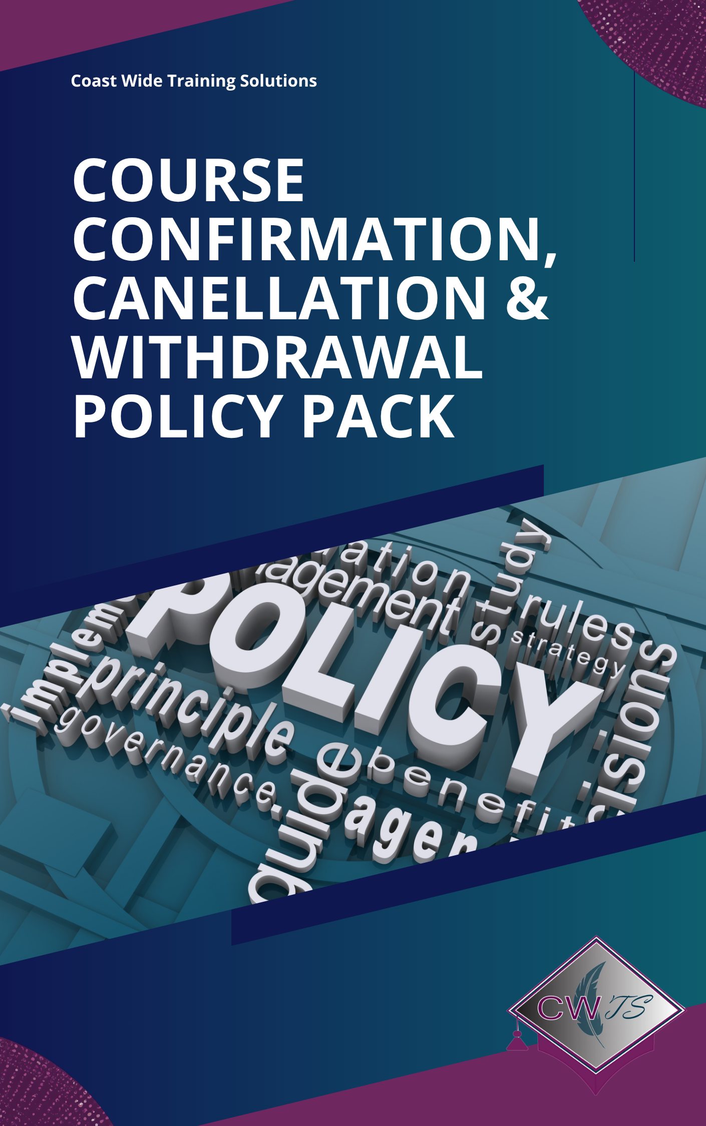 Course Confirmation, Cancellation and Withdrawal Policy Pack
