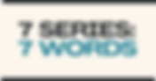 7 Series: 7 Words | Terry Wong