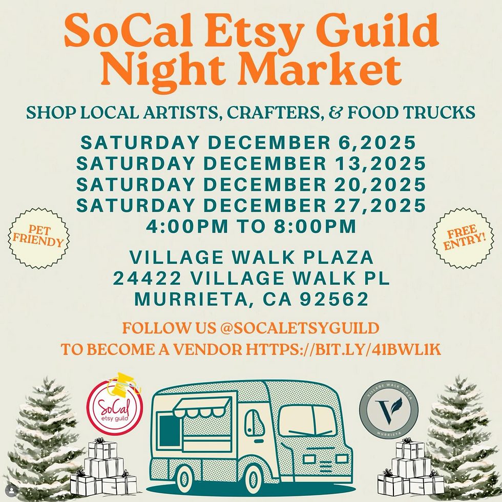 So Cal Etsy Guild + Village Walk Plaza Night Market