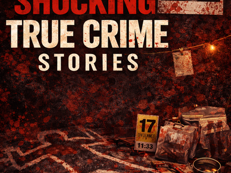 Three More Shocking True Crime, Serial Killer Stories