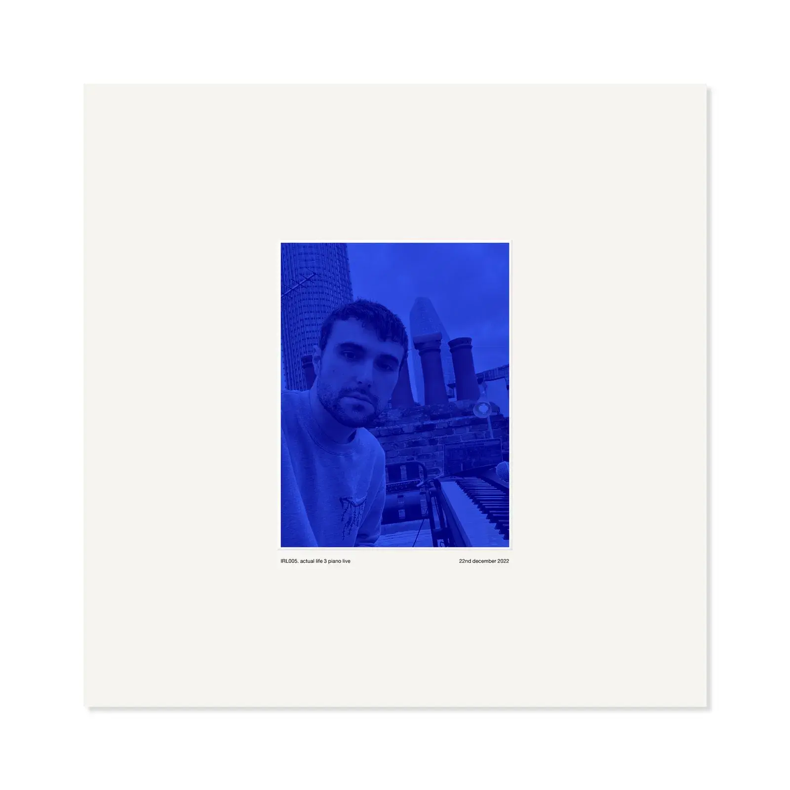 Fred Again - Actual Life 3 Piano Live (22nd December 2022) IRL005