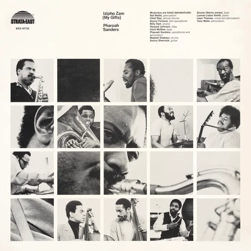 洋楽 Pharoah Sanders/Izipho Zam reissue Pharoah Sanders - Izipho Zam (My Gifts) | Neurotica Records
