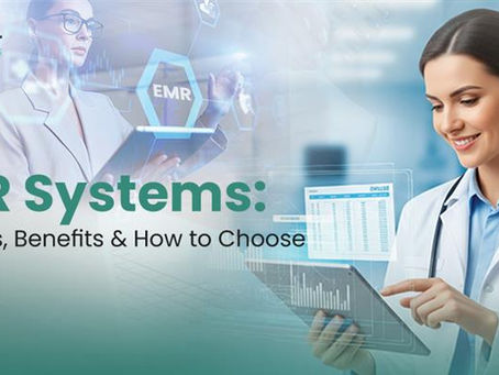 Top EMR Systems: Features, Benefits, and How to Choose
