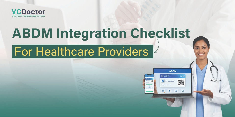 ABDM Integration Checklist for Healthcare Providers (2026)