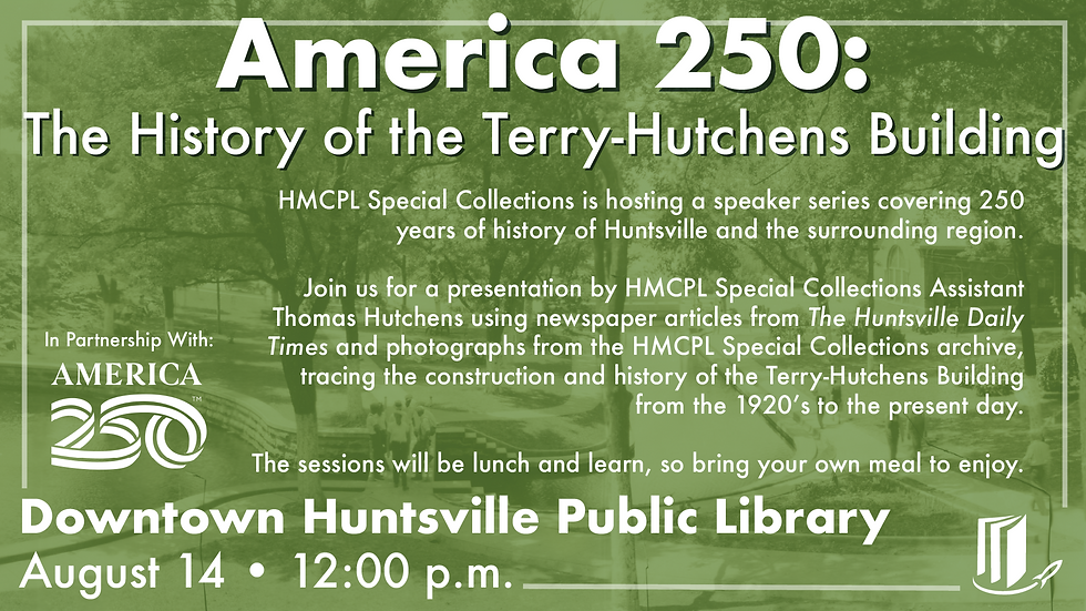 America 250: The History of the Terry-Hutchens Building