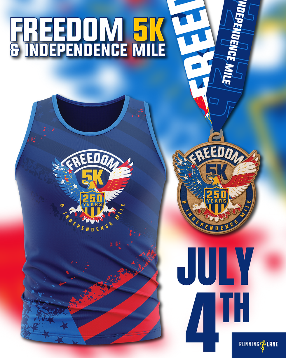 2026 Freedom 5K and Independence