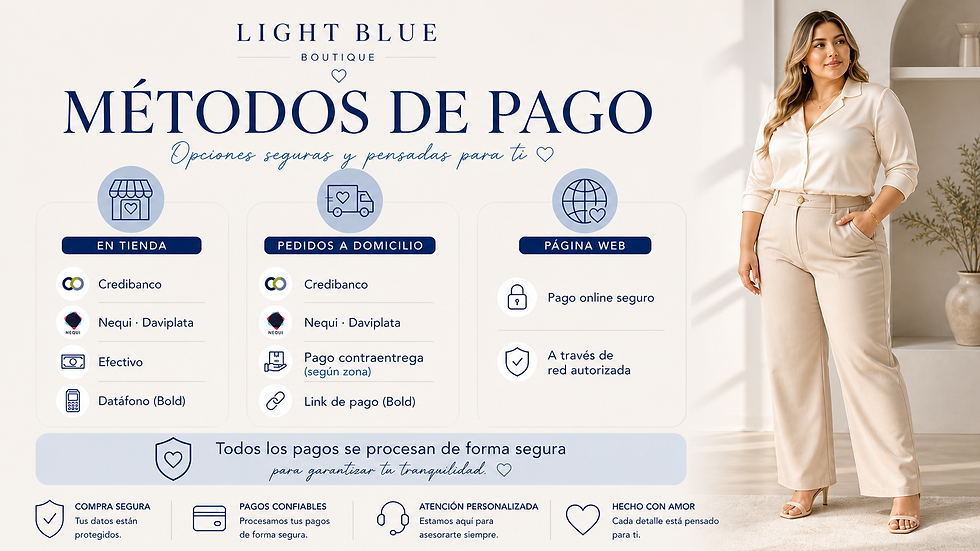 Métodos de pago seguros en Light Blue Boutique, tienda de ropa femenina presencial y online en Bogotá ✅