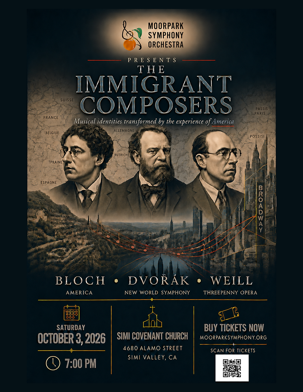 Moorpark Symphony Orchestra - The Immigrant Composers