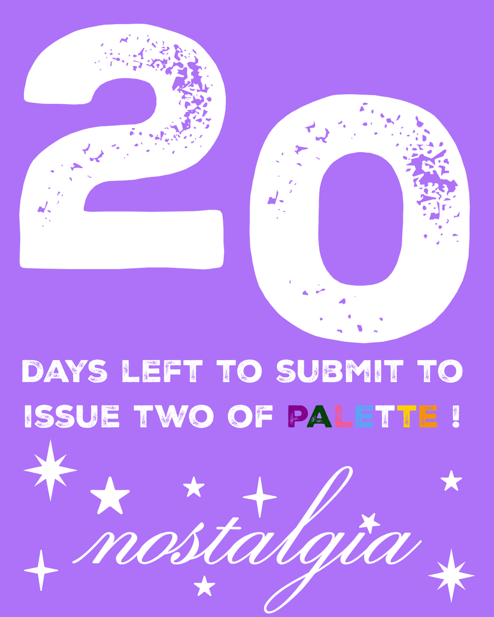what are you nostalgic for campaign (20 days left to submit) post image 14