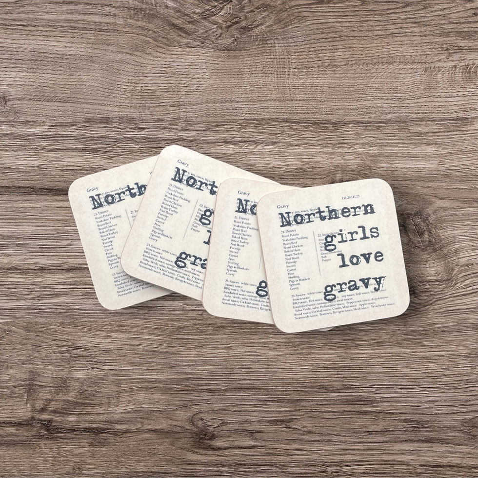 Thumbnail: Coaster featuring the local funny saying "Northern Girls Love Gravy." Pack of 4