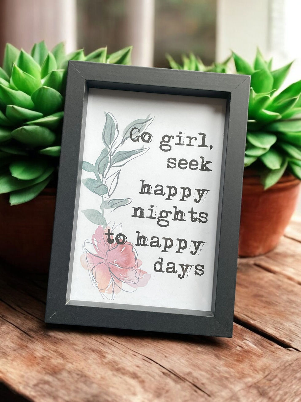 Thumbnail: Framed Shakespeare Print- Go girl, seek happy nights to happy days.