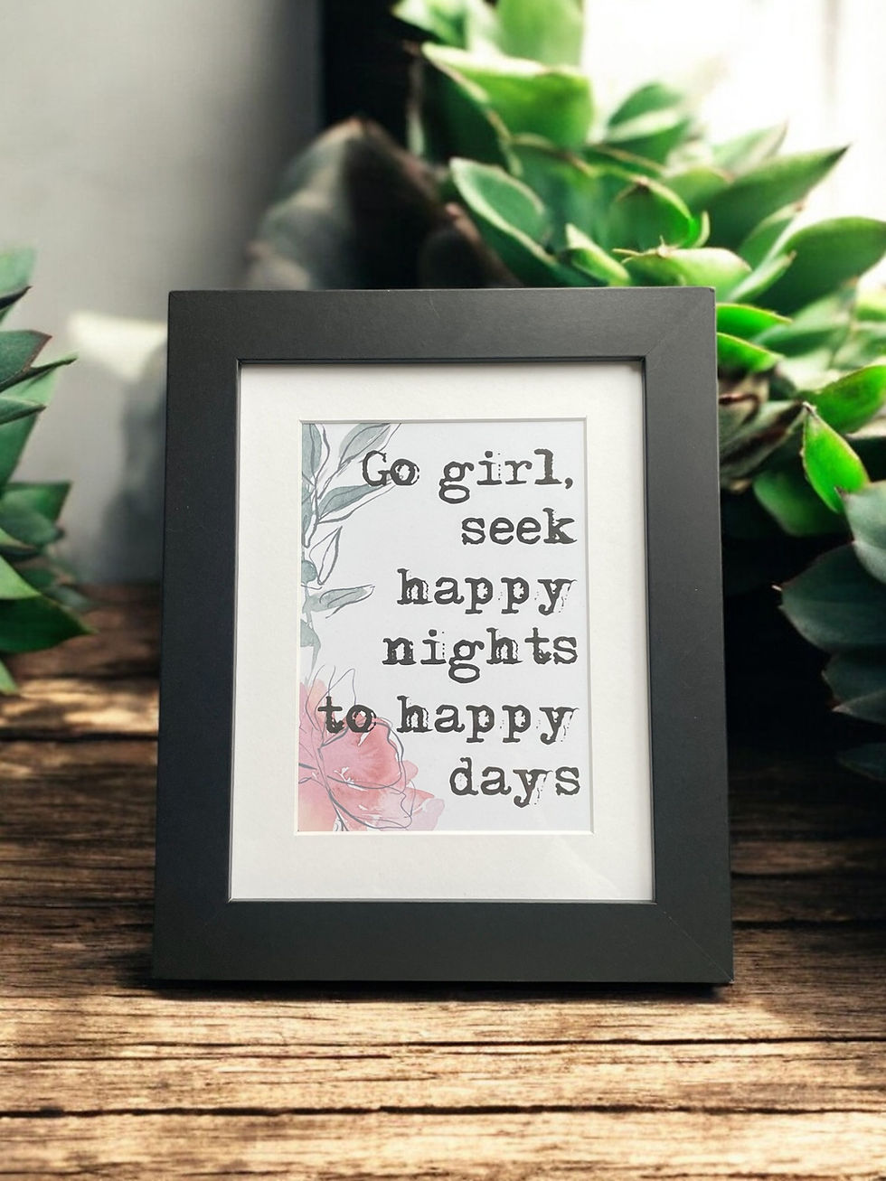 Thumbnail: Framed Shakespeare Print- Go girl, seek happy nights to happy days.