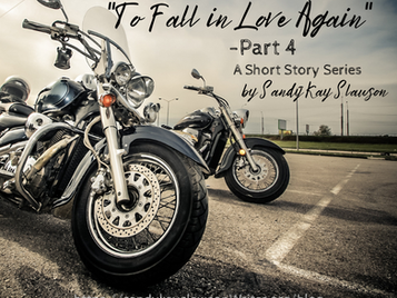 "To Fall in Love Again"-Part 4-A Short Story Series