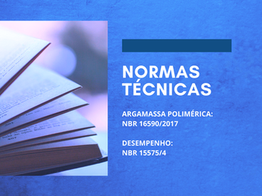 As normas técnicas para argamassa polimérica