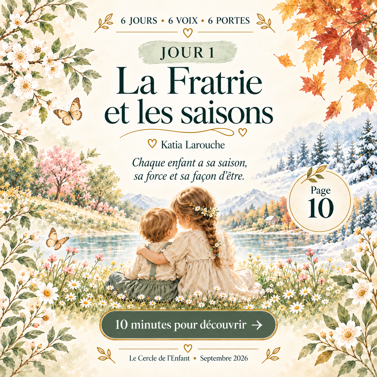 Katia Larouche — La Fratrie et les saisons