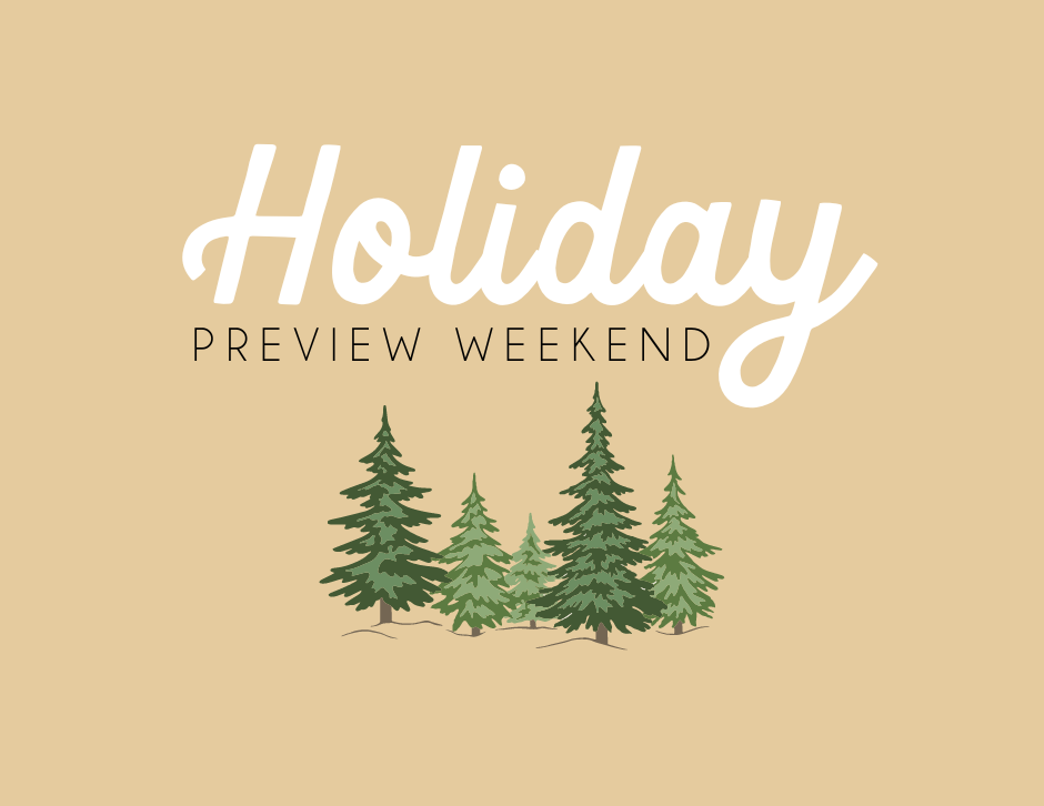 Holiday Weekend Preview