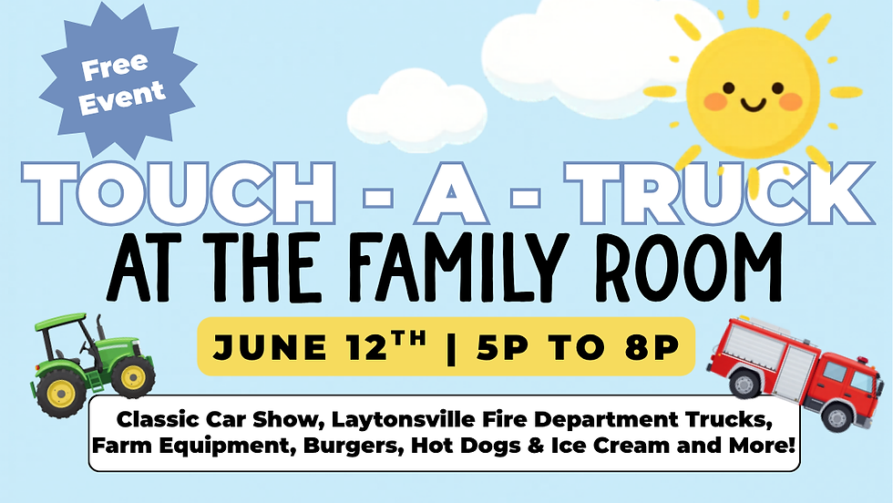Touch - A - Truck at The Family Room