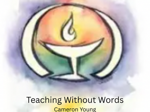 08/17/25 Sunday Service - "Teaching Without Words" by Cameron Young