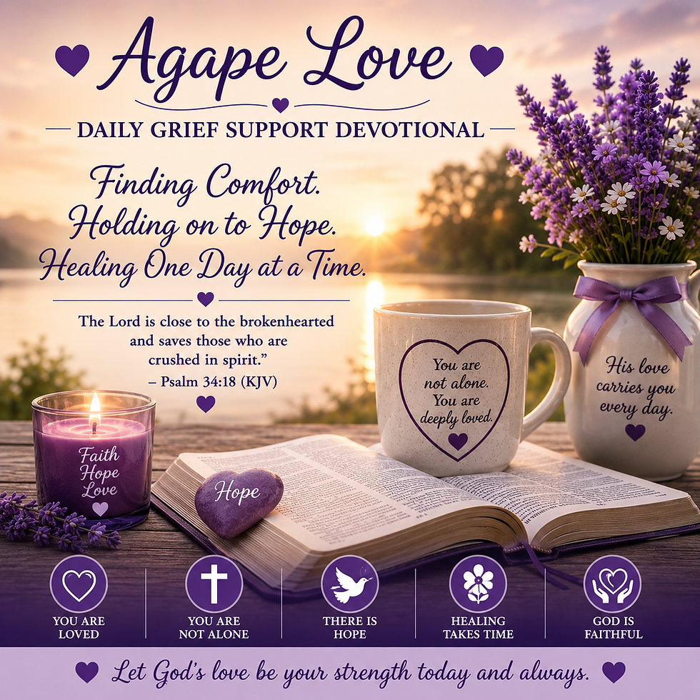💜 Agape Love Daily Grief Support Devotional 💜🌿 June 17, 2026“Healing Is Not Forgetting”