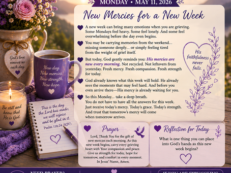 💜 Agape Love Daily Grief Support Devotional 💜🌿 Monday • May 18, 2026“God Will Carry What Feels Too Heavy”