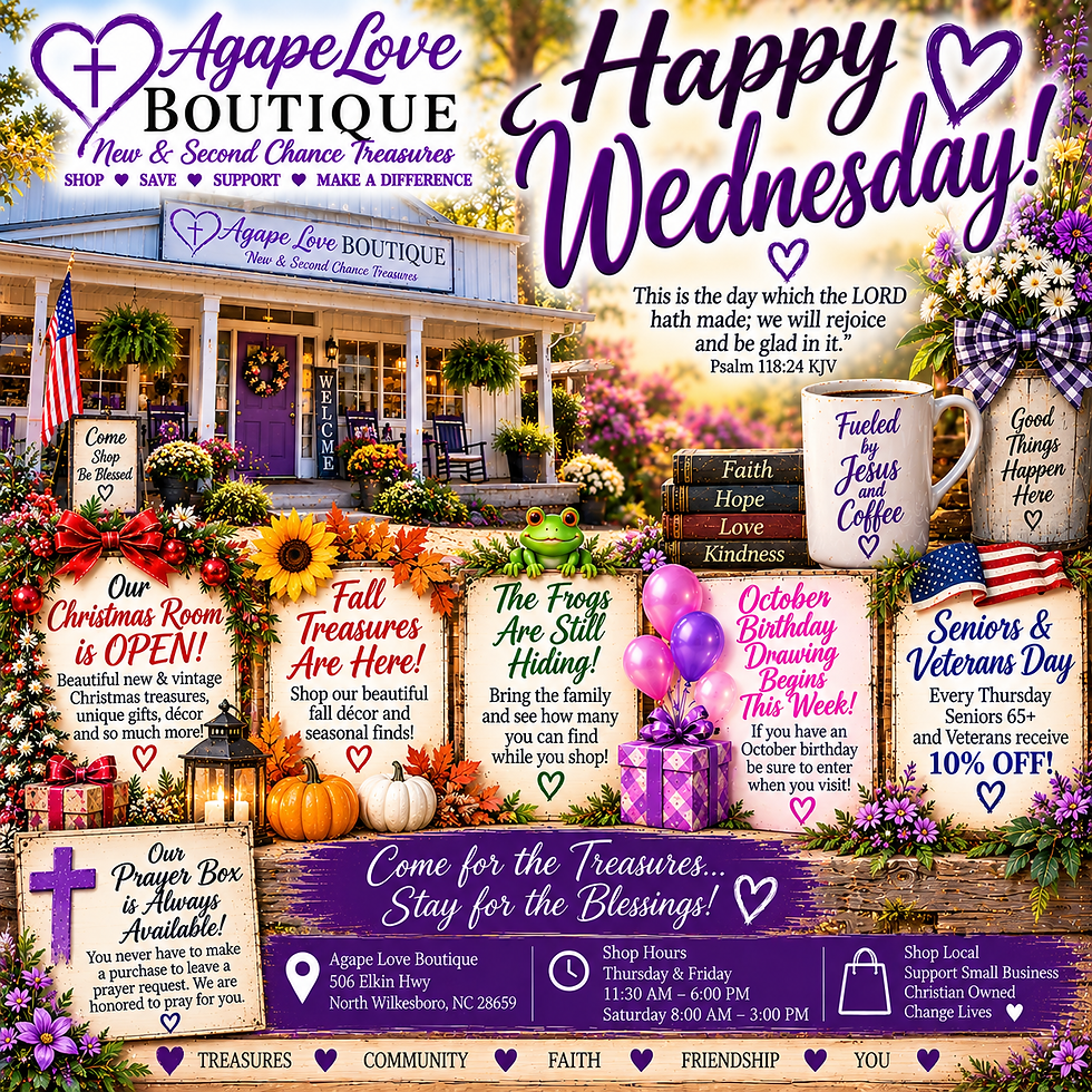 šā HAPPY WEDNESDAY FROM AGAPE LOVE BOUTIQUE!Ā āš New & Second Chance Treasures