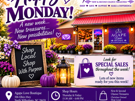 ππ HAPPY MONDAY, Y'ALL!Β ππAgape Love Boutique β New & Second Chance TreasuresGood morning, everyone! βπ