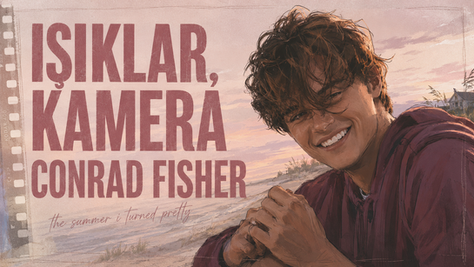 Işıklar, Kamera, Conrad Fisher