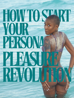 How to Start Your Personal Pleasure Revolution