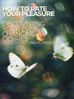 How To Rate Your Pleasure