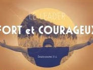 SOIS FORT ET PRENDS COURAGE !
