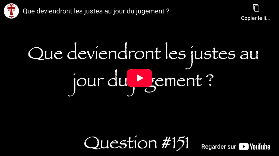 QUE DEVIENDRONT LES JUSTES AU JOUR DU JUGEMENT ?