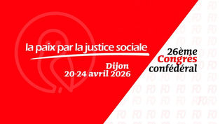 📢 26e Congrès confédéral : prêts pour ce moment militant majeur | INFO MILITANTE