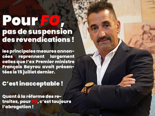 🔴⚡Communiqué FO : Pour FO, pas de suspension, des revendications !