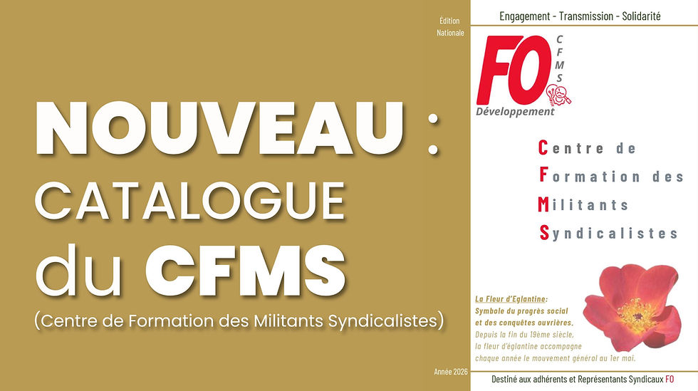 💡Nouveau : Catalogue du CFMS (Centre de Formation des Militants Syndicalistes)