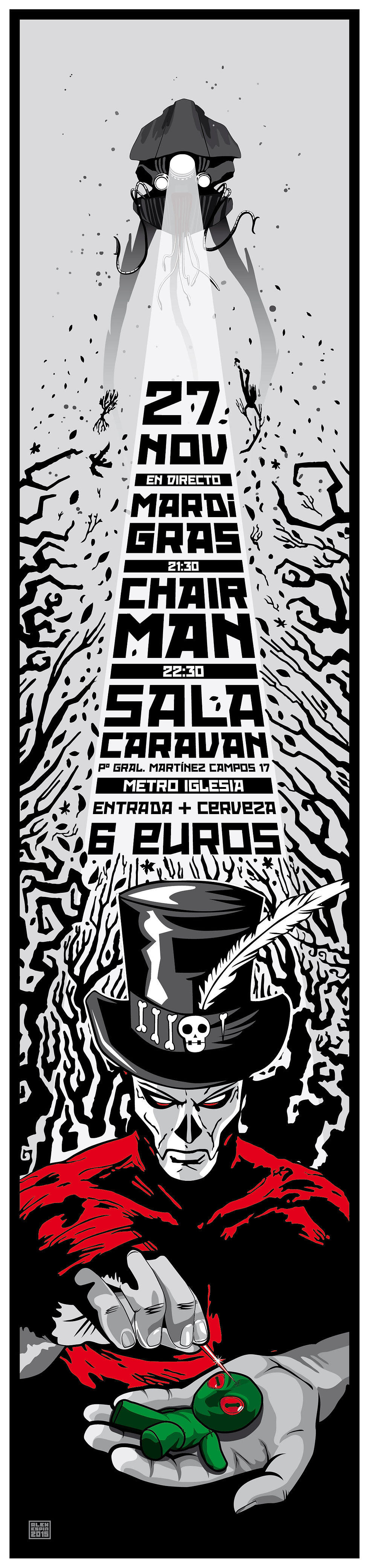9 - Cartel Chairman - Mardi Gras - 27 Noviembre 2015