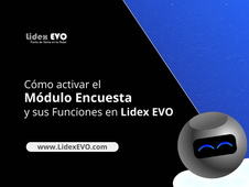 ¿Cómo activar el Módulo Encuesta y sus funciones en Lidex EVO?