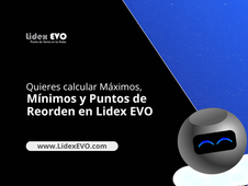 ¿Quieres calcular máximos mínimos y puntos de reorden en Lidex EVO?