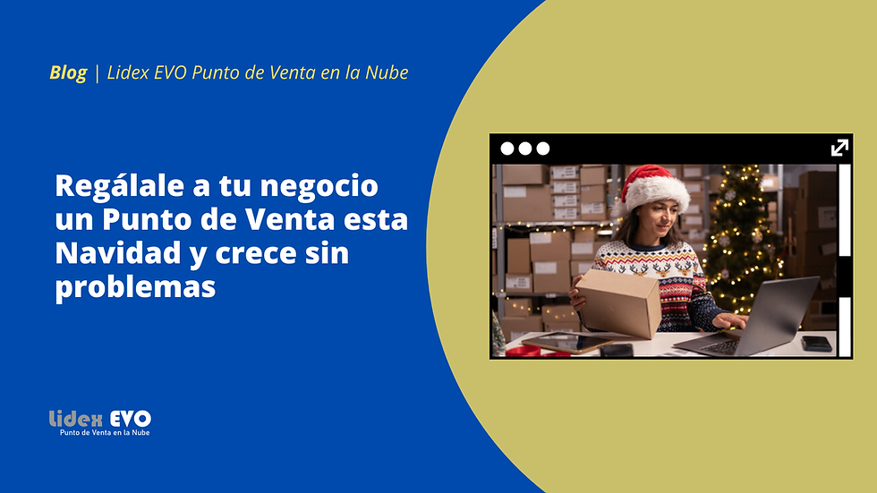 Regálale a tu negocio un Punto de Venta esta Navidad y crece sin problemas