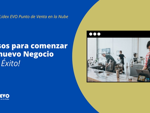 Pasos para comenzar un nuevo Negocio con Éxito