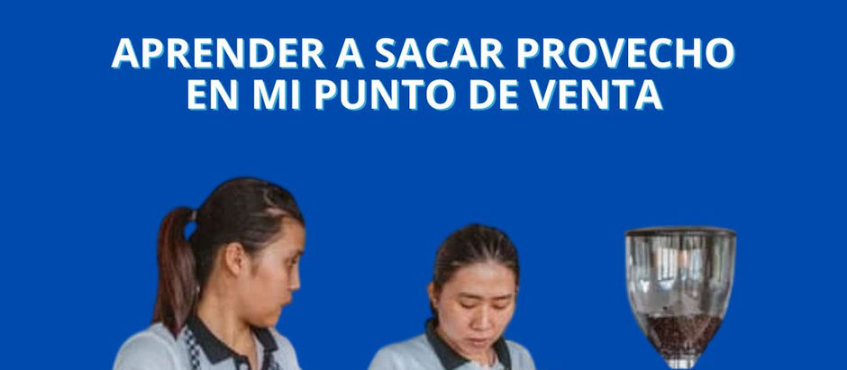 Aprender a sacar provecho en mi punto de venta