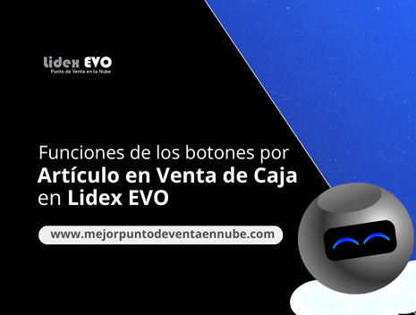Conoce las Funciones de los Botones por Artículo en Venta de Caja
