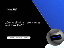 ¿Cómo eliminar retenciones en Lidex EVO?