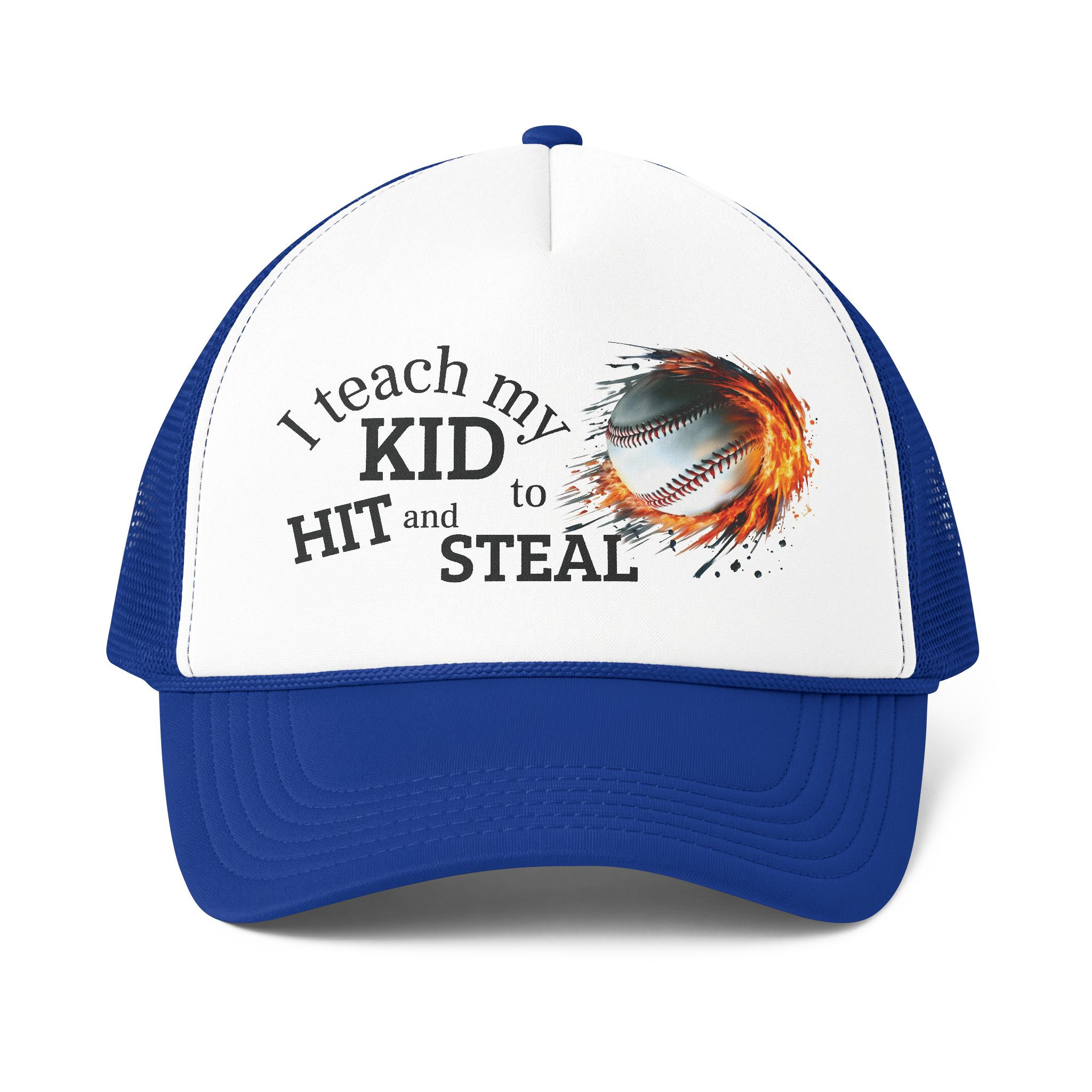 Sports, Cap: I TEACH MY KID...
