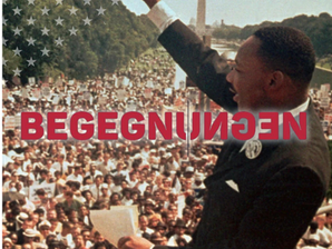 USA BEGEGNUNGEN: I HAVE A DREAM