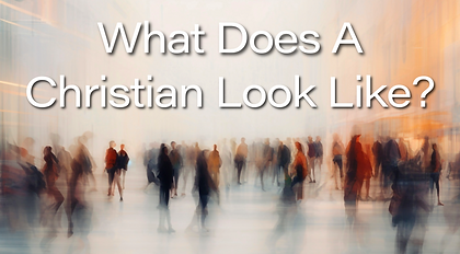 What Does A Christian Look Like-1-Main Display Template 1920x 1080.png