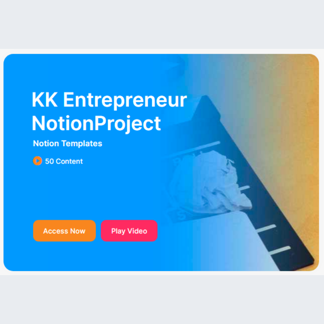 KK Entrepreneur NotionProject