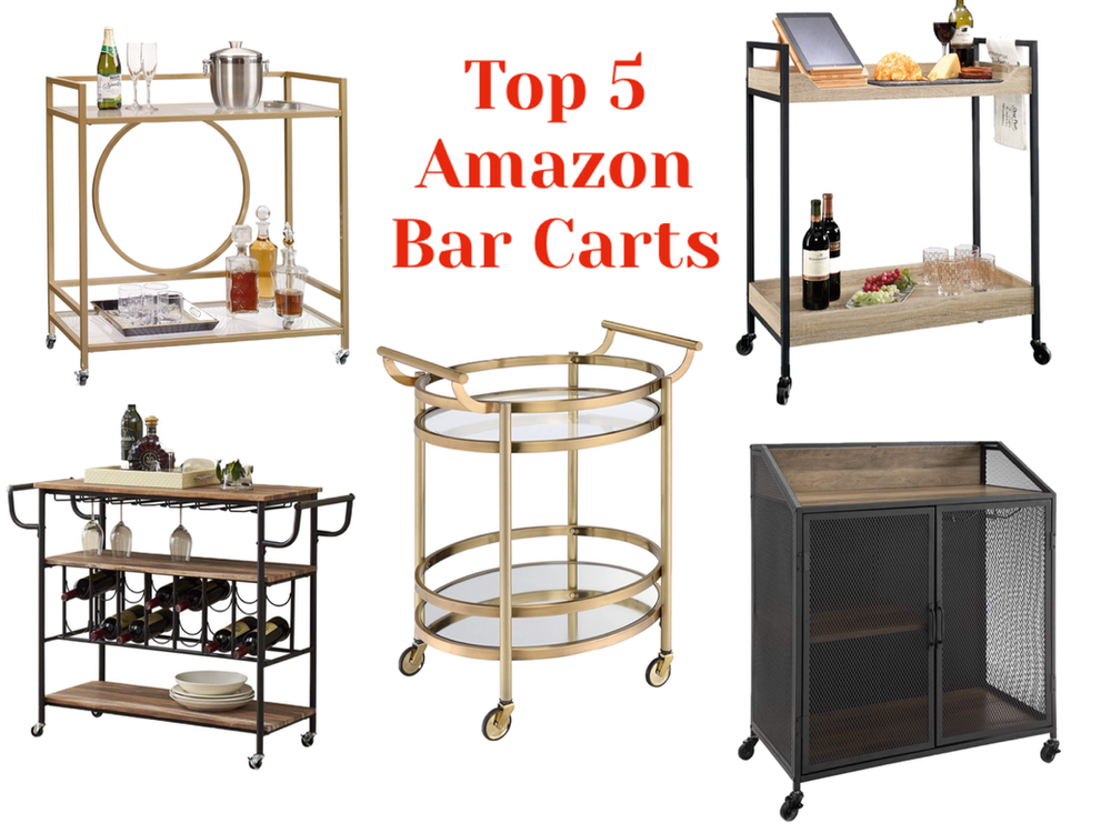 Top 5 Amazon Bar Carts